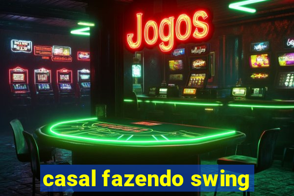 casal fazendo swing